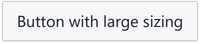 Screenshot of component Button with-size-large