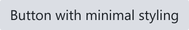 Screenshot of component Button with-minimal-styling